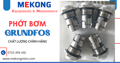 Cung cấp phớt bơm Grundfos CR1, CR3, CR5, CRN1, CRN3, CRN5, CRN32, CRN45, CRN64, CRN90