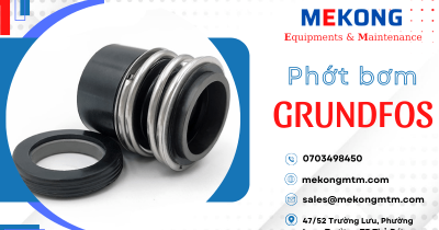 Phớt bơm Gundfos và địa chỉ phân phối chính hãng tại HCM
