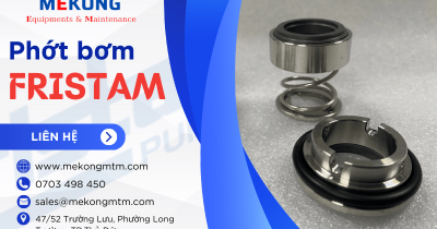 Tổng quan về phớt bơm thực phẩm Fristam trong cơ khí